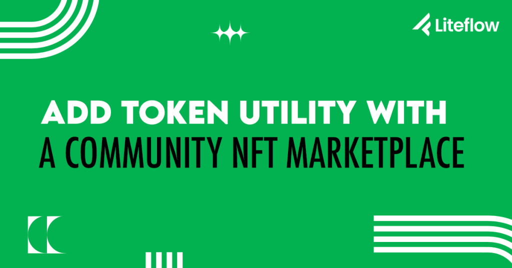 Add token utility with a community NFT marketplace